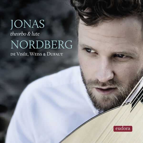 Jonas Nordberg - De Visée, Weiss & Dufaut (24/192 FLAC)