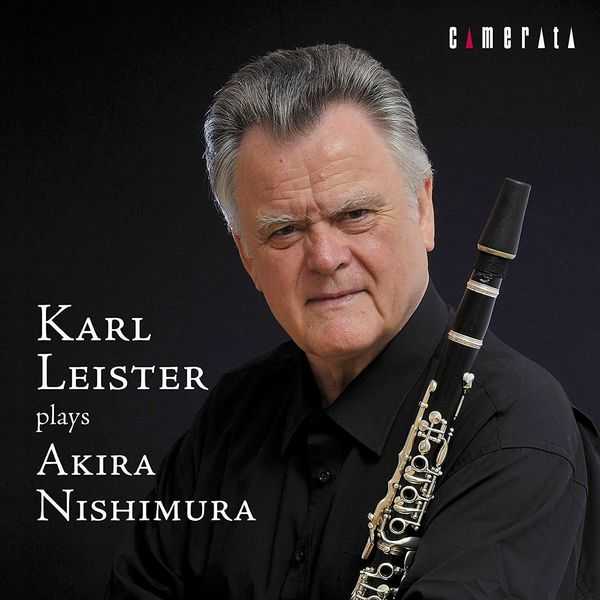 Karl Leister plays Akira Nishimura (FLAC)