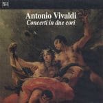 Les Solistes de Bruxelles, I Solisti di Milano: Vivaldi - Concerti in Due Cori (FLAC)
