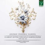 Roberto Loreggian: Handel - 8 Great Suites for Solo Harpsichord HWV 426-433 (FLAC)