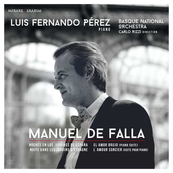 Pérez: Manuel de Falla - Noches en los Jardines De España, El Amor Brujo (24/44 FLAC)