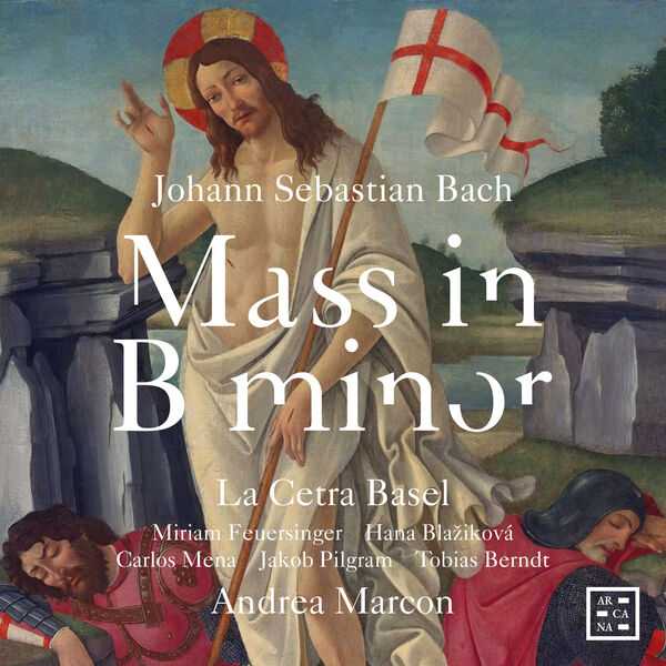 Andrea Marcon: Bach - Mass in B Minor (24/96 FLAC)