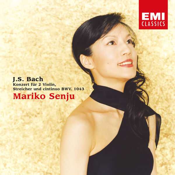 Mariko Senju: Bach - Konzert für 2 Violin, Streicher und Cintinuo BWV1043 (FLAC)