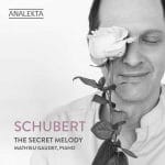 Mathieu Gaudet: Schubert - The Secret Melody (24/96 FLAC)