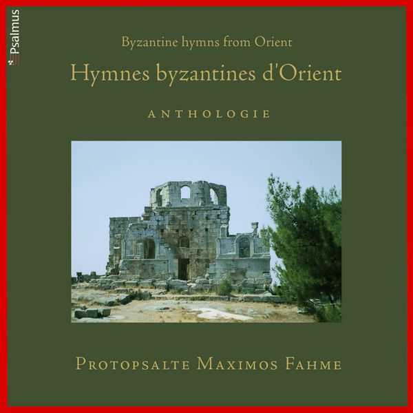 Maximos Fahmé - Hymnes Byzantins d'Orient (FLAC)