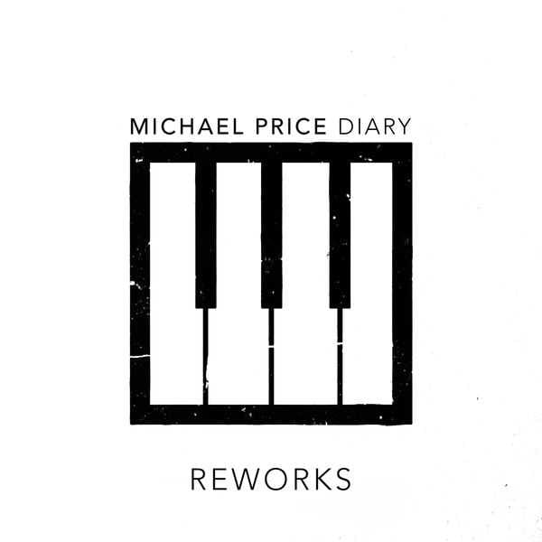 Michael Price - Diary Reworks (FLAC)