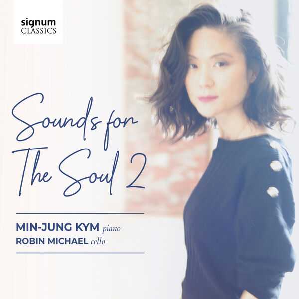 Min-Jung Kym - Sounds for the Soul 2 (24/96 FLAC)