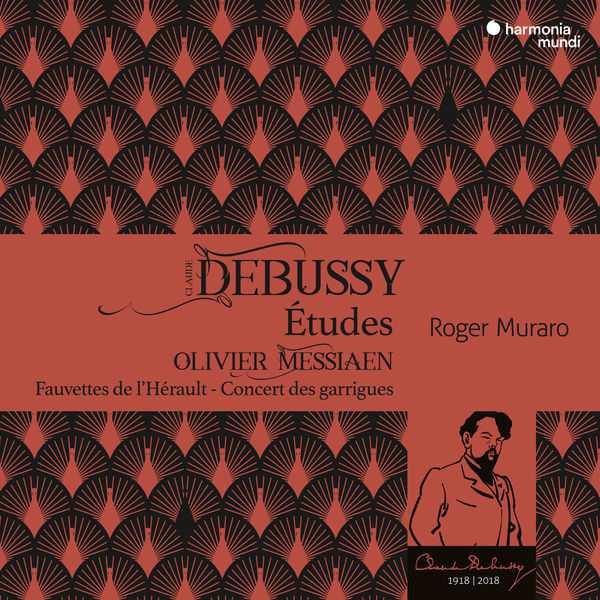 Roger Muraro: Debussy - Études; Messiaen - Fauvettes de l'Hérault. Concert des Garrigues (24/96 FLAC)