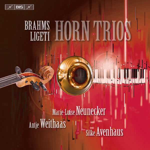 Neunecker, Weithaas, Avenhaus: Brahms, Ligeti - Horn Trios (24/88 FLAC)