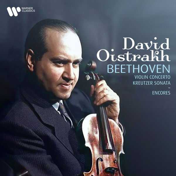 David Oistrakh: Beethoven - Violin Concerto, Kreutzer Sonata ~ Encores (24/192 FLAC)