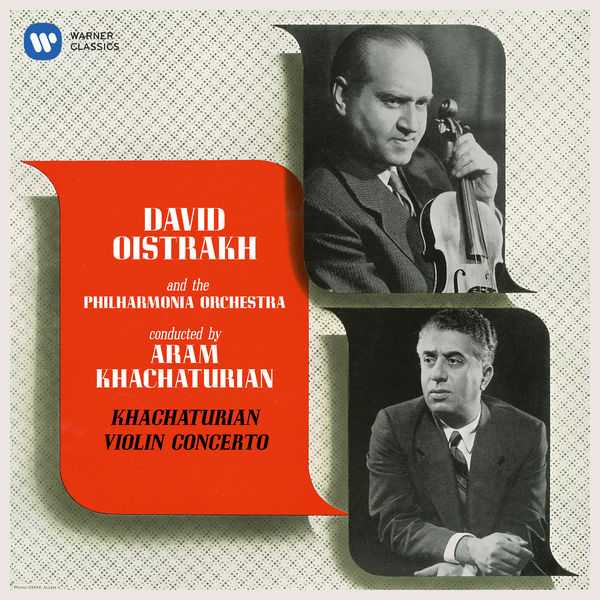 Oistrakh: Khachaturian - Violin Concerto (FLAC)