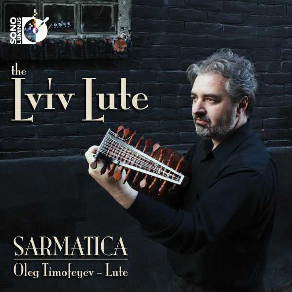 Oleg Timofeyev - The Lviv Lute (FLAC)