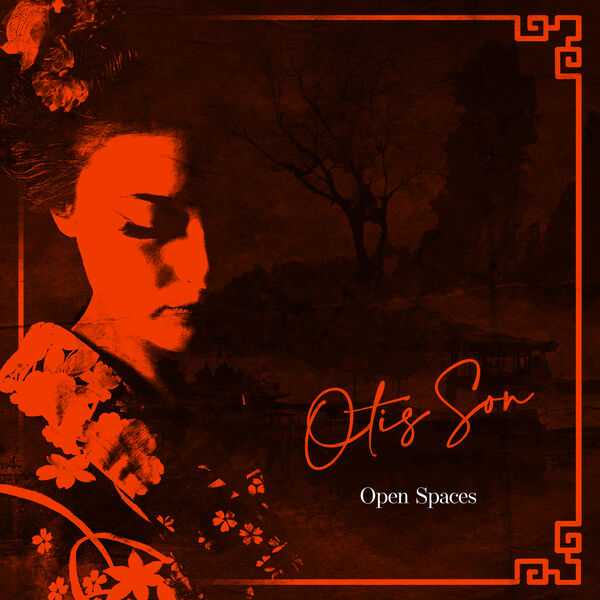 Otis Son - Open Spaces (24/48 FLAC)