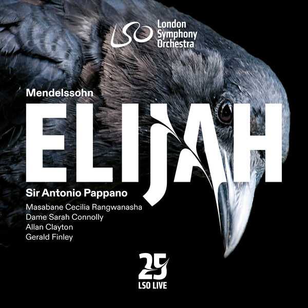 Pappano: Mendelssohn - Elijah (24/192 FLAC)