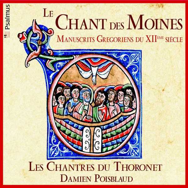 Les Chantres du Thoronet, Damien Poisblaud - Le Chant des Moines (24/96 FLAC)