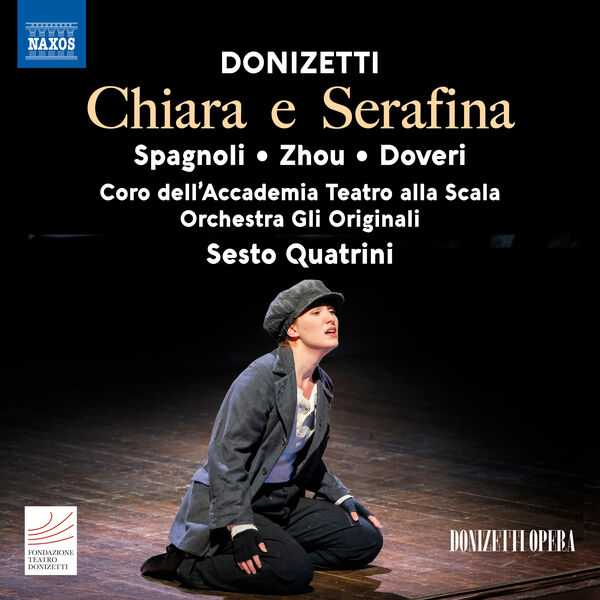 Sesto Quartini: Donizetti - Chiara e Serafina (24/96 FLAC)