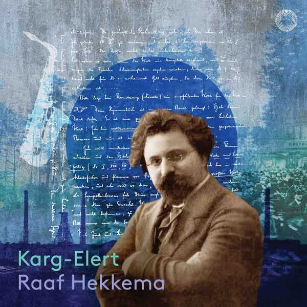 Raaf Hekkema - Karg-Elert (24/192 FLAC)