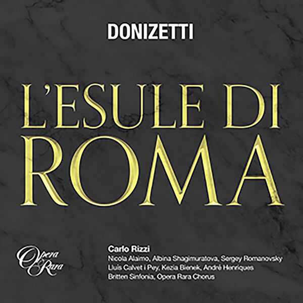 Rizzi: Donizetti - L'Esule di Roma (24/192 FLAC)