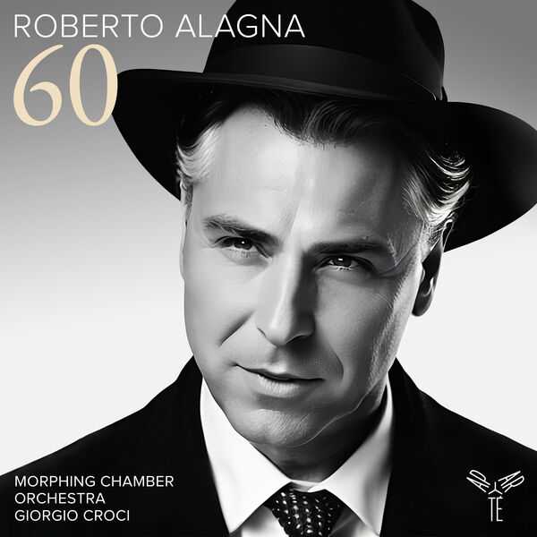 Roberto Alagna: 60 (24/96 FLAC)