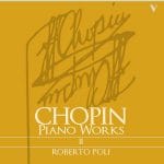 Roberto Poli: Chopin - Complete Piano Works vol.2 (FLAC)