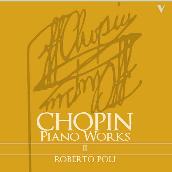 Roberto Poli: Chopin - Complete Piano Works vol.2 (FLAC)