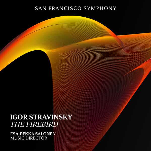 Salonen: Stravinsky - The Firebird (24/96 FLAC)