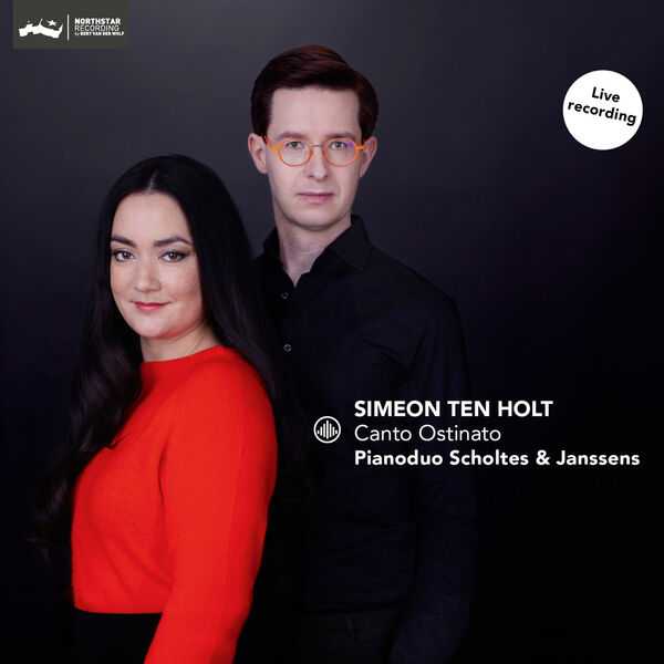 Piano Duo Scholtes & Janssens: Simeon Ten Holt - Canto Ostinato (24/44 FLAC)