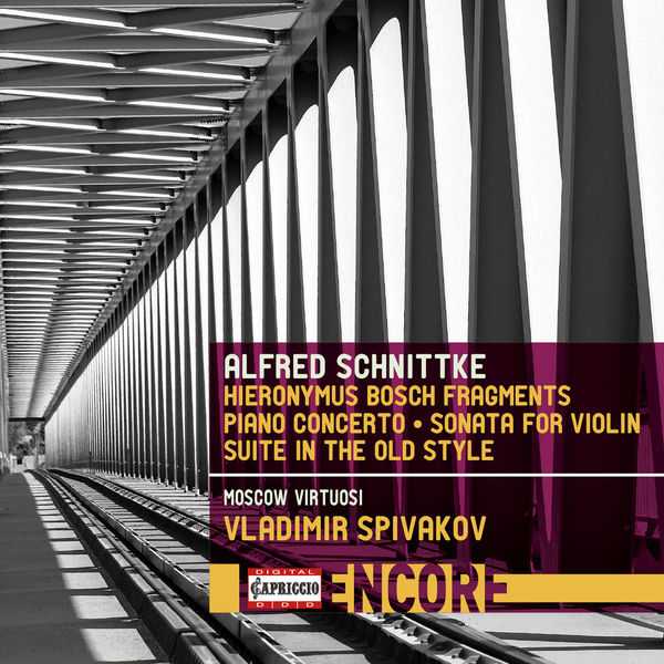 Spivakov: Schnittke - Hieronymus Bosch Fragments, Piano Concerto, Sonata for Violin, Suite in the Old Style (FLAC)