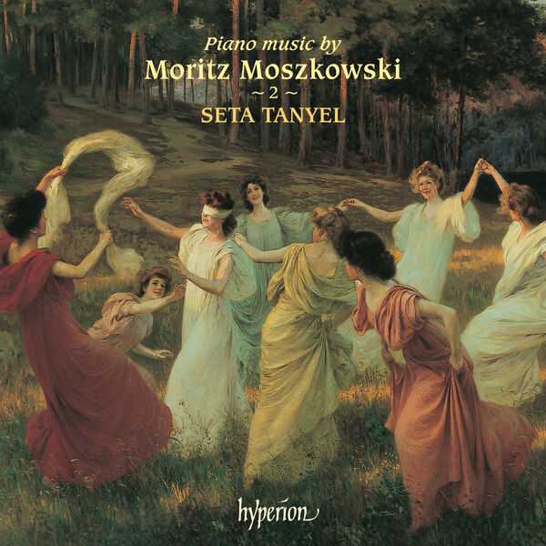 Seta Tanyel - Piano Music by Moritz Moszkowski vol.2 (FLAC)