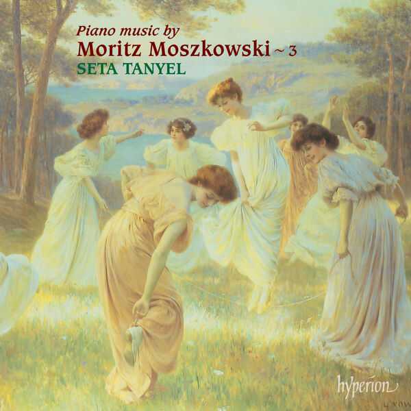 Seta Tanyel - Piano Music by Moritz Moszkowski vol.3 (FLAC)