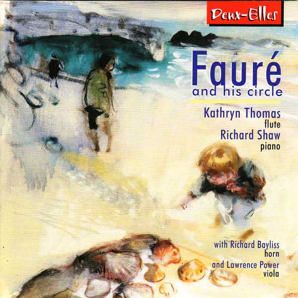 Kathryn Thomas, Richard Shaw - Fauré and His Circle (FLAC)