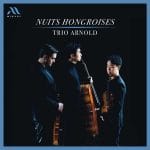 Trio Arnold - Nuits Hongroises (24/96 FLAC)