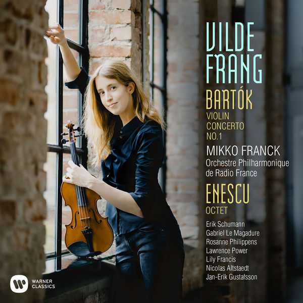 Vilde Frang: Bartók - Violin Concerto no.1; Enescu - Octet (24/96 FLAC)