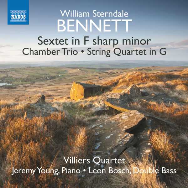 Villiers Quartet: Bennett - Piano Sextet, Chamber Trio, String Quartet (24/96 FLAC)