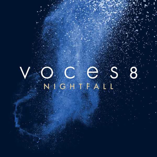 Voces8 - Nightfall (24/96 FLAC)