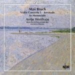 Antje Weithaas: Max Bruch - Violin Concerto no.1, Serenade, In Memoriam (FLAC)