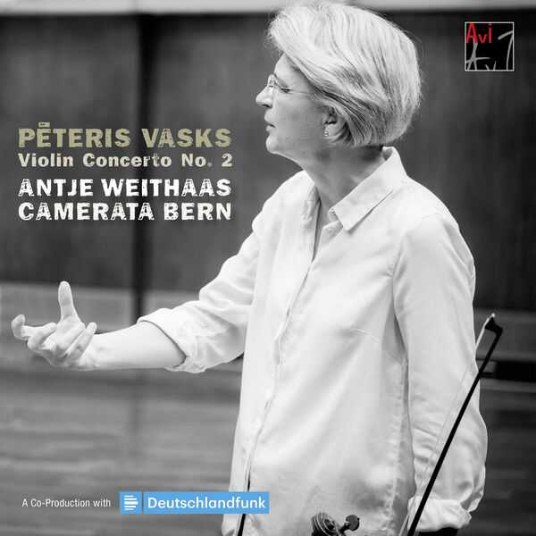 Weithaas: Vasks - Concerto no.2 (24/96 FLAC)