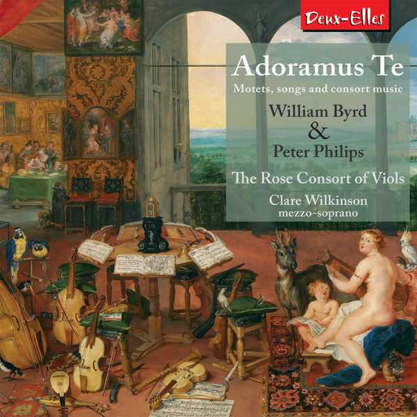 Wilkinson: Byrd, Philips - Adoramus Te (FLAC)