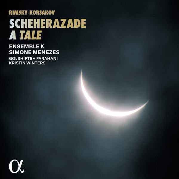 Farahani, Winters: Rimsky-Korsakov - Scheherazade, A Tale (24/96 FLAC)