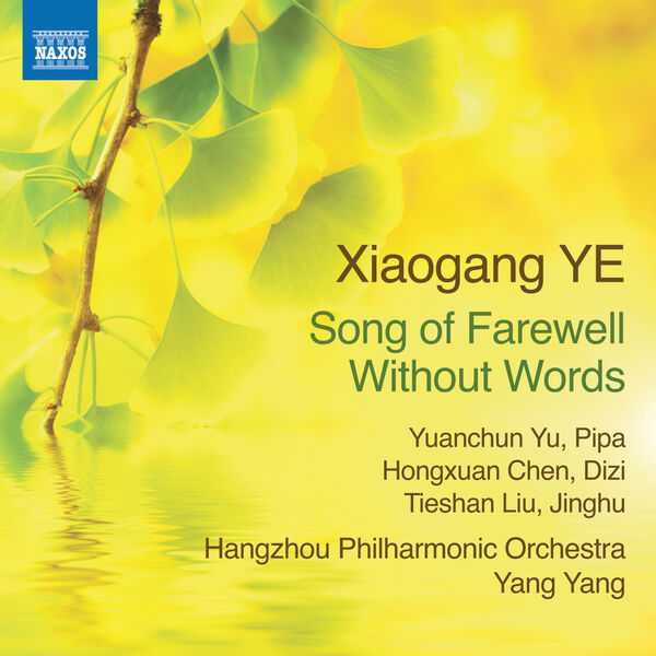 Xiaogang Ye - Song of Farewell Without Words (24/96 FLAC)