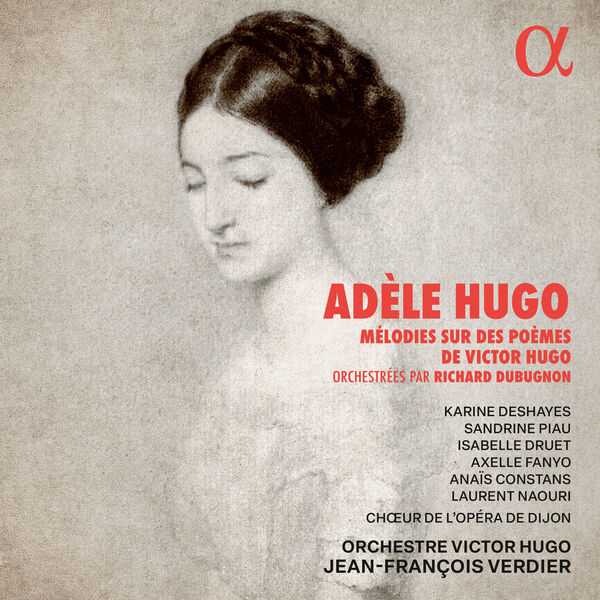 Adèle Hugo - Mélodies sur des Poèmes de Victor Hugo (24/96 FLAC)