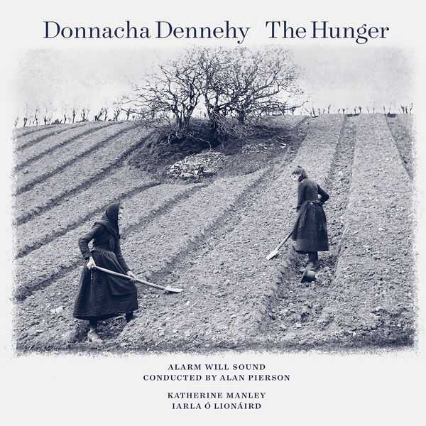 Alarm Will Sound: Donnacha Dennehy - The Hunger (24/96 FLAC)