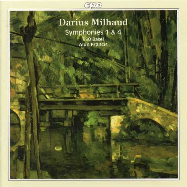 Alun Francis: Milhaud - Symphonies 1 & 4 (FLAC)