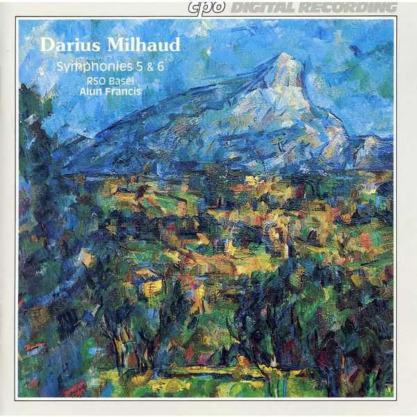 Alun Francis: Milhaud - Symphonies 5 & 6 (FLAC)