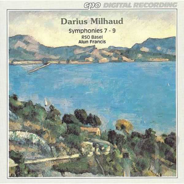 Alun Francis: Milhaud - Symphonies 7-9 (FLAC)