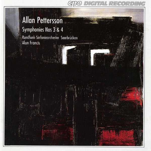 Alun Francis: Pettersson - Symphonies no.3 & 4 (FLAC)