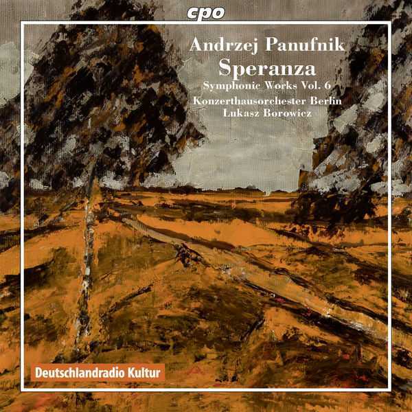 Andrzej Panufnik - Symphonic Works vol.6 (FLAC)