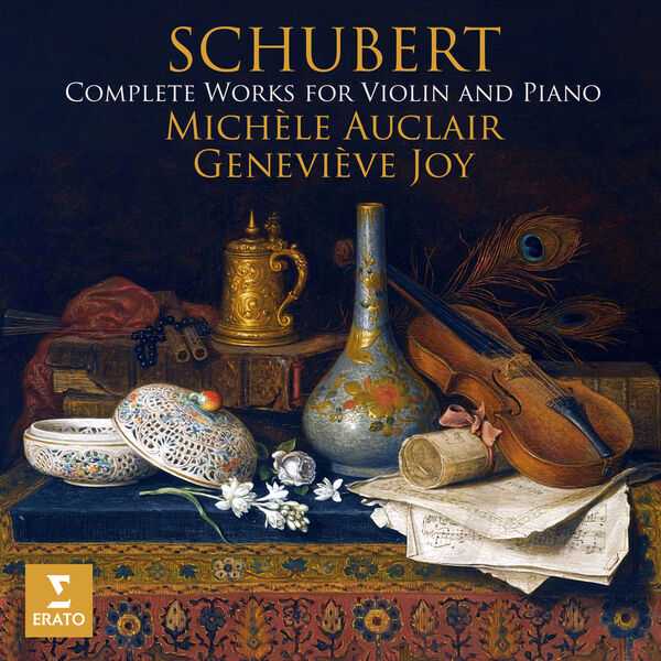 Michèle Auclair, Geneviève Joy: Schubert - Complete Works for Violin and Piano (24/96 FLAC)