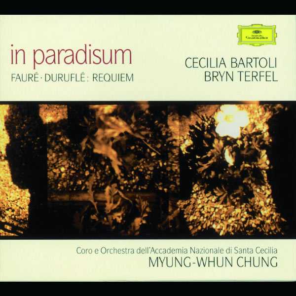 In Paradisum. Bartoli, Terfel: Fauré, Duruflé - Requiem (FLAC)