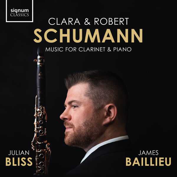 Julian Bliss, James Baillieu: Clara & Robert Schumann - Music for Clarinet and Piano (24/96 FLAC)